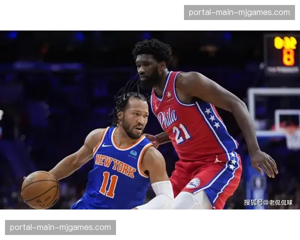 杰伦·布伦森狂砍50分，尼克斯力克篮网赢得纽约内战